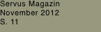 Servus Magazin November 2012 S. 11