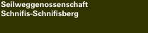 Seilweggenossenschaft  Schnifis-Schnifisberg
