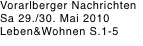 Vorarlberger Nachrichten Sa 29./30. Mai 2010 Leben&Wohnen S.1-5