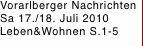 Vorarlberger Nachrichten Sa 17./18. Juli 2010 Leben&Wohnen S.1-