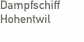 Dampfschiff Hohentwil