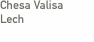 Chesa Valisa Lech