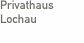 Privathaus  Lochau