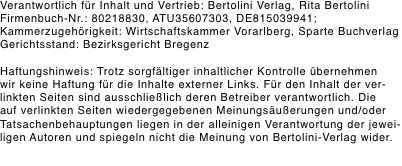 Verantwortlich f&uuml;r Inhalt und Vertrieb: Bertolini Verlag, Rita 