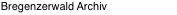 Bregenzerwald Archiv