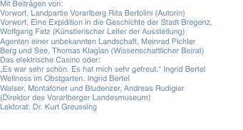 Mit Beiträgen von: Vorwort, Landpartie Vorarlberg Rita Bertolin