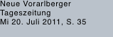 Neue Vorarlberger  Tageszeitung Mi 20. Juli 2011, S. 35