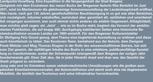 Landpartie Vorarlberg. Eine Expedition in die Vergangenheit der